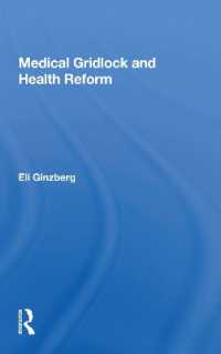 Medical Gridlock and Health Reform