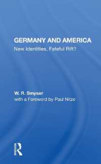 Germany and America : New Identities, Fateful Rift? -- Paperback / softback