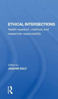 Ethical Intersections : Health Research, Methods and Researcher Responsibility