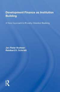 Development Finance as Institution Building : A New Approach to Poverty-Oriented Banking