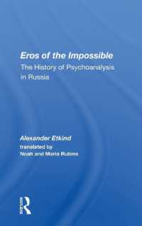 Eros of the Impossible : The History of Psychoanalysis in Russia