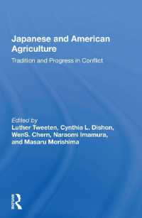 Japanese and American Agriculture : Tradition and Progress in Conflict