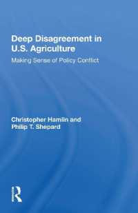 Deep Disagreement in U.S. Agriculture : Making Sense of Policy Conflict
