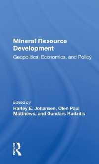Mineral Resource Development : Geopolitics, Economics, and Policy