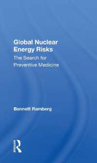 Global Nuclear Energy Risks : The Search for Preventive Medicine