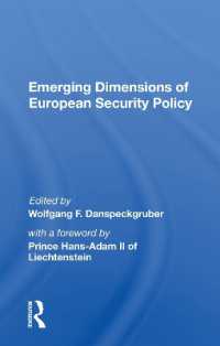 Emerging Dimensions of European Security Policy
