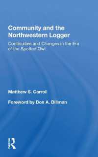 Community and the Northwestern Logger : Continuities and Changes in the Era of the Spotted Owl