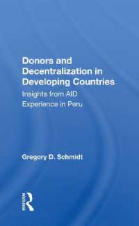 Donors and Decentralization in Developing Countries : Insights from Aid Experience in Peru