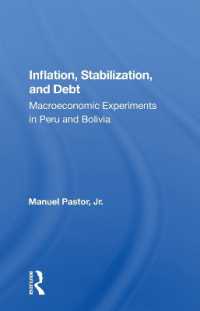 Inflation, Stabilization, and Debt : Macroeconomic Experiments in Peru and Bolivia