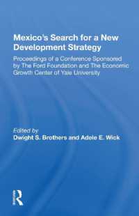 Mexico's Search for a New Development Strategy