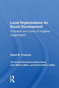 Local Organizations for Social Development : Concepts and Cases of Irrigation Organization