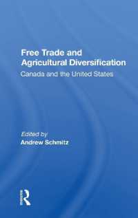 Free Trade and Agricultural Diversification : Canada and the United States