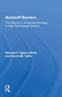Nontariff Barriers : The Effects on Corporate Strategy in High-technology Sectors