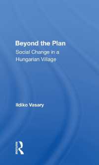 Beyond the Plan : Social Change in a Hungarian Village