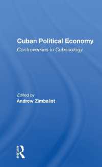 Cuban Political Economy : Controversies in Cubanology