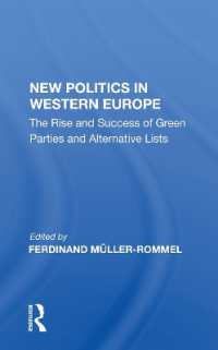 New Politics in Western Europe : The Rise and Success of Green Parties and Alternative Lists