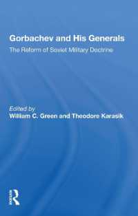 Gorbachev and His Generals : The Reform of Soviet Military Doctrine