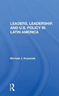 Leaders, Leadership, and U.s. Policy in Latin America