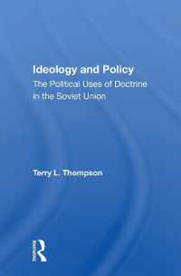 Ideology and Policy : The Political Uses of Doctrine in the Soviet Union