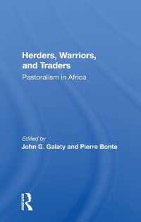 Herders, Warriors, and Traders : Pastoralism in Africa