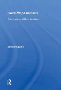Fourth World Conflicts : Communism and Rural Societies