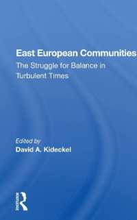 East European Communities : The Struggle for Balance in Turbulent Times