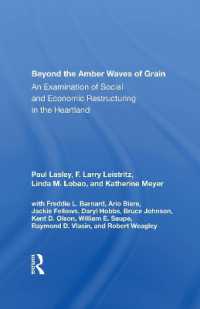 Beyond the Amber Waves of Grain : An Examination of Social and Economic Restructuring in the Heartland