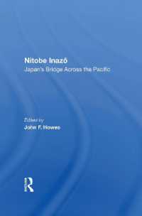 Nitobe Inazo : Japan's Bridge Across the Pacific