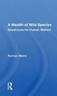 A Wealth of Wild Species : Storehouse for Human Welfare