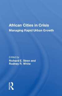 African Cities in Crisis : Managing Rapid Urban Growth