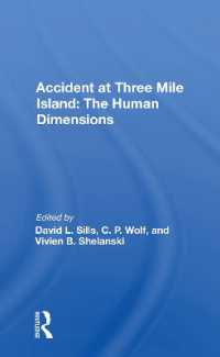 Accident at Three Mile Island : the Human Dimensions