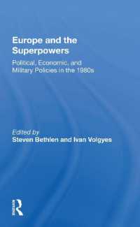 Europe and the Superpowers : 'Political, Economic, and Military Policies in the 1980s'