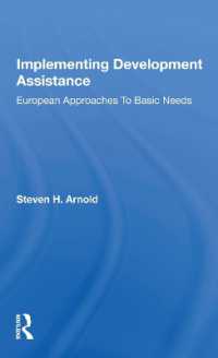 Implementing Development Assistance : European Approaches to Basic Needs