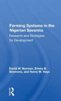 Farming Systems in the Nigerian Savanna : Research and Strategies for Development
