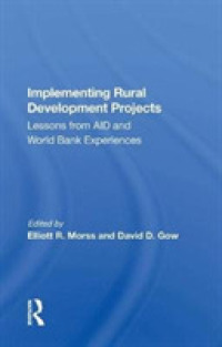 Implementing Rural Development Projects : Lessons from Aid and World Bank Experiences