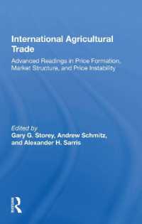 International Agricultural Trade : Advanced Readings in Price Formation, Market Structure, and Price Instability