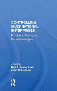 Controlling Multinational Enterprises : Problems, Strategies, Counterstrategies