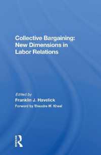 Collective Bargaining : New Dimensions in Labor Relations