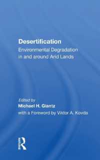 Desertification : Environmental Degradation in and around Arid Lands