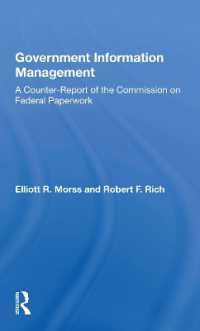 Government Information Management : A Counterreport of the Commission on Federal Paperwork