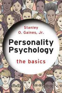 パーソナリティ心理学の基本<br>Personality Psychology : The Basics (The Basics)