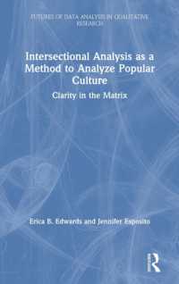 Intersectional Analysis as a Method to Analyze Popular Culture : Clarity in the Matrix (Futures of Data Analysis in Qualitative Research)