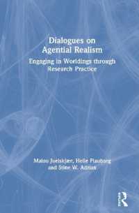 Dialogues on Agential Realism : Engaging in Worldings through Research Practice