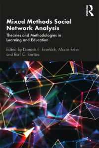 Mixed Methods Social Network Analysis : Theories and Methodologies in Learning and Education