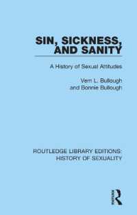 Sin, Sickness and Sanity : A History of Sexual Attitudes (Routledge Library Editions: History of Sexuality)