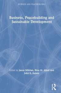 ビジネス、平和構築と持続可能な開発<br>Business, Peacebuilding and Sustainable Development (Business and Peacebuilding)