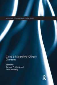 China's Rise and the Chinese Overseas (Routledge Contemporary China Series)