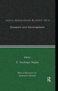 India Migration Report 2014 : Diaspora and Development (India Migration Report)