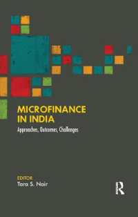 Microfinance in India : Approaches, Outcomes, Challenges