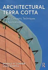 Architectural Terra Cotta : Design Concepts, Techniques and Applications